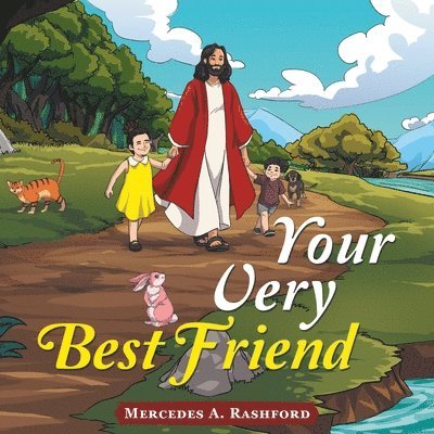 Your Very Best Friend 1