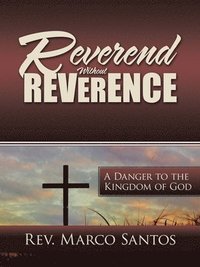 bokomslag Reverend Without Reverence