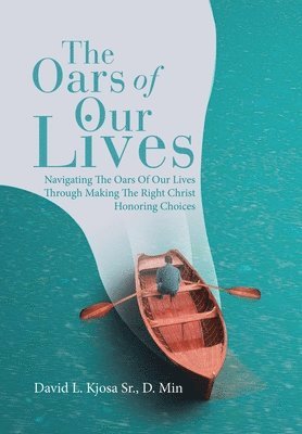 Oars of Our Lives 1