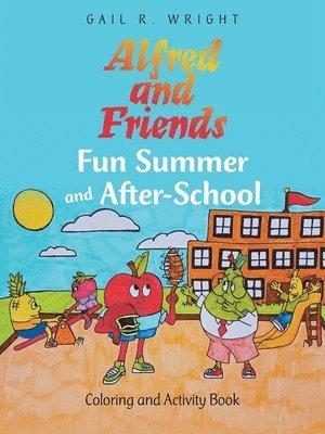 bokomslag Alfred and Friends Fun Summer and After-School