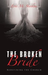 bokomslag The Broken Bride