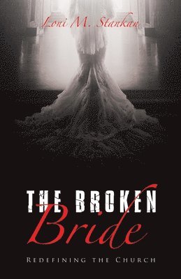 Broken Bride