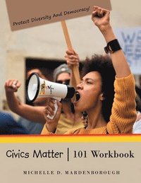 bokomslag Civics Matter 101 Workbook