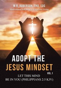 bokomslag Adopt the Jesus Mindset Vol. 1
