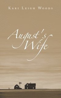 bokomslag August's Wife