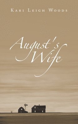 bokomslag August's Wife