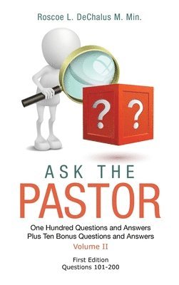 Ask the Pastor 1