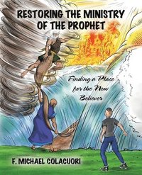 bokomslag Restoring the Ministry of the Prophet