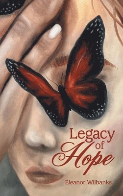 bokomslag Legacy of Hope