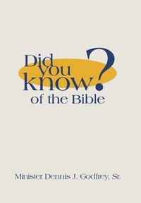 bokomslag Did You Know? of the Bible