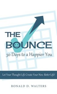 bokomslag Bounce 30 Days to a Happier You