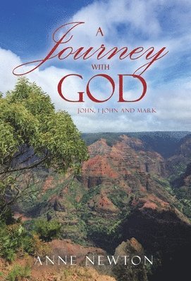 Anne Newton - Journey with God, Inbunden