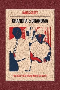 bokomslag Grandpa & Grandma