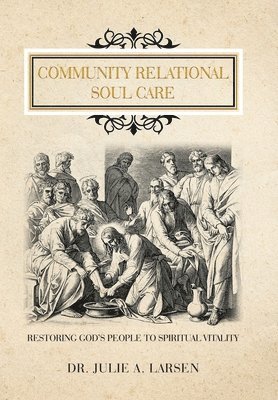bokomslag Community Relational Soul Care