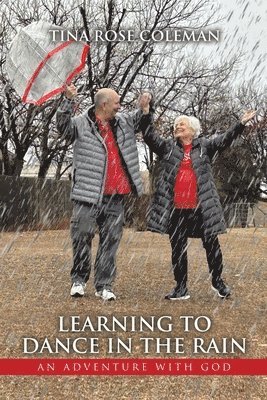 Learning to Dance in the Rain 1