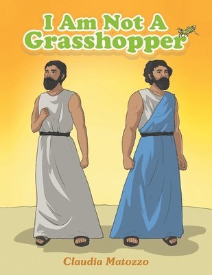 I Am Not A Grasshopper 1