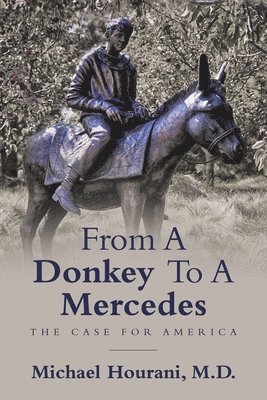 bokomslag From a Donkey to a Mercedes