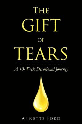 The Gift of Tears 1