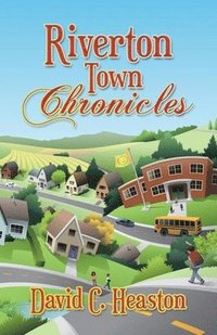 bokomslag Riverton Town Chronicles