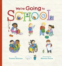 bokomslag We're Going to School