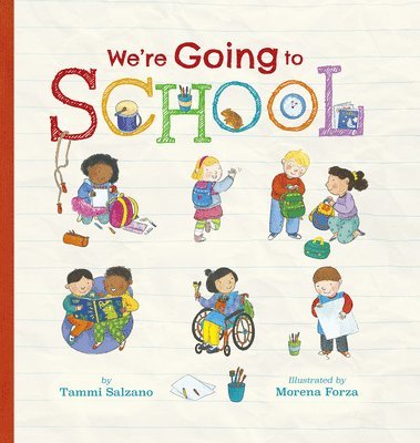 Tammi Salzano - We're Going to School, Inbunden