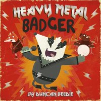 bokomslag Heavy Metal Badger
