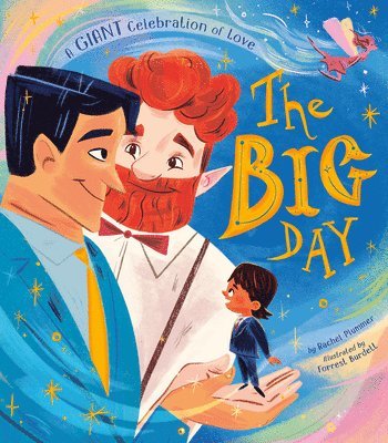 The Big Day: A Giant Celebration of Love 1