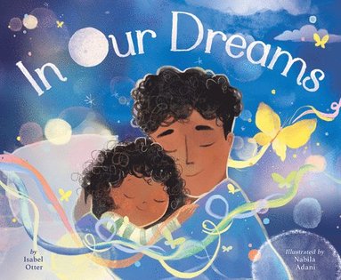 Isabel Otter - In Our Dreams, Inbunden
