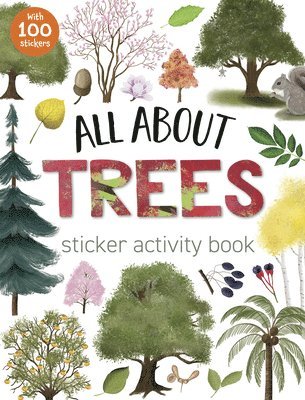 bokomslag All About Trees Sticker Activity Book