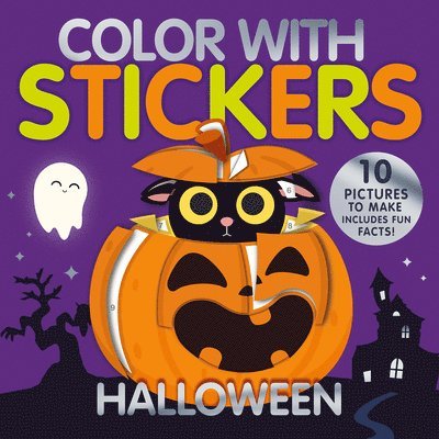Color with Stickers: Halloween: With 10 Pictures to Make - Includes Fun Facts!