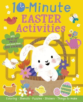 10-Minute Easter Activities: With Stencils, Press-Outs, and Stickers! 1