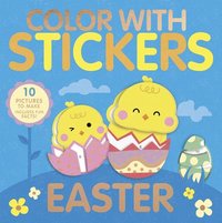 bokomslag Color with Stickers: Easter: Create 10 Pictures with Stickers!