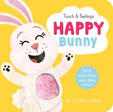 bokomslag Happy Bunny: Touch and Feelings