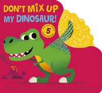 bokomslag Don'T Mix Up My Dinosaur!