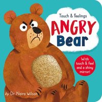 bokomslag Touch And Feelings: Angry Bear