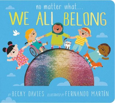 Becky Davies - No Matter What . . . We All Belong, Kartonnage