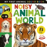 bokomslag Noisy Animal World