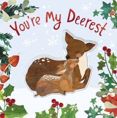 Harriet Evans - You're My Deerest, Kartonnage