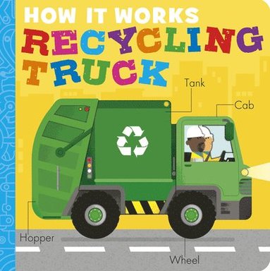 Dee Costello - How It Works: Recycling Truck, Kartonnage