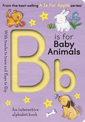 bokomslag B Is for Baby Animals