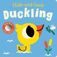 Louise Taillandier - Hide-And-Seek Duckling, Kartonnage