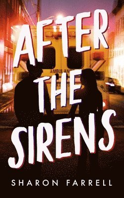 Sharon Farrell - After the Sirens, Inbunden