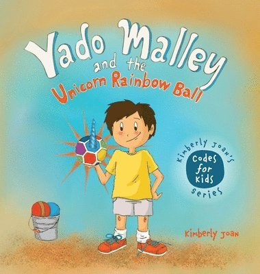 Yado Malley and the Unicorn Rainbow Ball 1