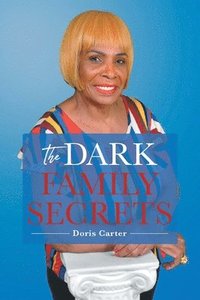 bokomslag The Dark Family Secrets