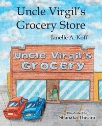 bokomslag Uncle Virgil's Grocery Store