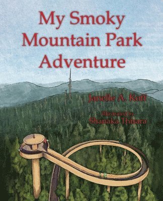 My Smoky Mountain Park Adventure 1