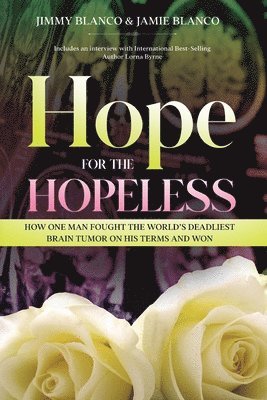 Hope for the Hopeless 1