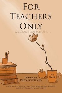 bokomslag For Teachers Only