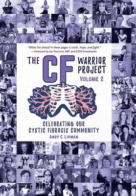 Andy C Lipman - CF Warrior Project Volume 2, Inbunden