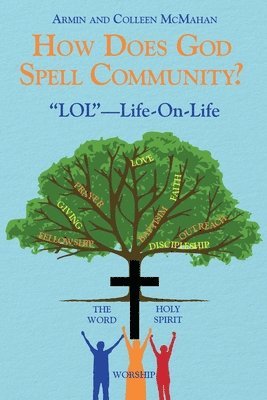 bokomslag How Does God Spell Community?